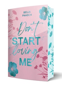 Enlarge image Cover: Don't Start Loving Me - Adnew Verlag