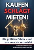 Cover: Kaufen schl&auml;gt Mieten - die gr&ouml;&szlig;ten Fehler und wie man sie vermeidet - Nova MD