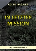 Cover: In letzter Mission - BoD - Books on Demand