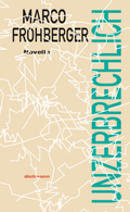 Cover: Unzerbrechlich - Dielmann, Axel