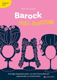 Enlarge image Cover: Barock mal anders - Lugert Verlag