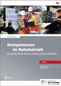 Cover: Kompetenzen im Bahnbetrieb - Bahn Fachverlag
