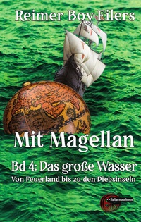 Enlarge image Cover: Mit Magellan - Band 4 - Kulturmaschinen Verlag