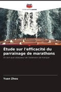Cover: Etude sur l'efficacite du parrainage de marathons - Editions Notre Savoir