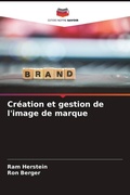 Cover: Creation et gestion de l'image de marque - Editions Notre Savoir