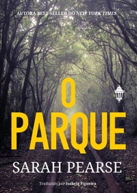 Enlarge image Cover: O parque - Editora Rua do Sabão