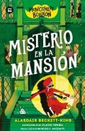 Cover: Montgomery Bonbon 3. Misterio En La Mansion / Montgomery Bonbon 3. Mystery in the Mansion - Bambu