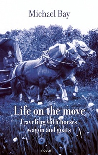 Enlarge image Cover: Life on the move - novum publishing