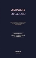 Cover: Arirang Decoded (DECODED SERIES, #1) - THE EPIC PRESS