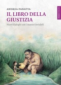 Cover: Il libro della giustizia. Nuovi dialoghi con i maestri invisibili - Lanterne;Spazio Interiore