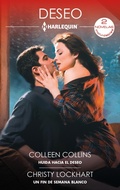 Cover: Hu&iacute;da hacia el deseo - Un fin de semana blanco - Harlequin, una divisi&oacute;n de HarperCollins Ib&eacute;rica, S.A.