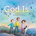Cover: God Is . . . - Penguin Young Readers Group