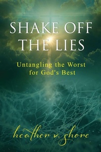 Enlarge image Cover: Shake Off the Lies - Sun Creek Press