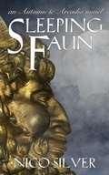Cover: Sleeping Faun (Autumn & Arcadia) - White Raven Press