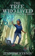 Cover: The Tree Who Lived - Jennifer Kyrnin