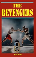 Cover: The Revengers (Peabody High Mysteries, #5) - Jeri Massi