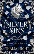 Cover: Silver Sins (The Bloodmark Saga, #2) - Millennial Publishing LLC