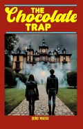 Cover: The Chocolate Trap (Peabody High Mysteries, #1) - Jeri Massi