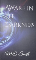 Cover: Awake in the Darkness - M.E. Smith