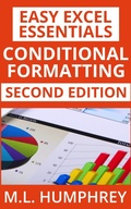 Cover: Conditional Formatting: Second Edition (Easy Excel Essentials Second Editions, #2) - M.L. Humphrey