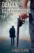 Cover: Deadly Repercussions - Karen Black