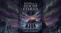 Cover: Ecos de la Noche Eterna (CR&Oacute;NICAS DEL SOL MUERTO, #1) - Ediciones de las Sombras