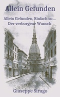 Cover: Allein Gefunden (Volume N&deg; 1 - Traduzioni di Trovato Solo, #8) - Giuseppe Sirugo