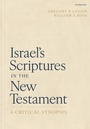 Cover: Israel's Scriptures in the New Testament: A Critical Synopsis - Hendrickson Publishers