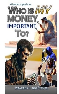 Enlarge image Cover: A Leader's Guide to Who Is My Money Important To? - Equanimity: Eclipse Enlightenment, LLC.