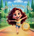 Cover: Bella's Amazing Flight - Crown of Life