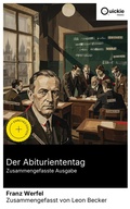 Cover: Der Abituriententag (Zusammengefasste Ausgabe) - Quickie Classics