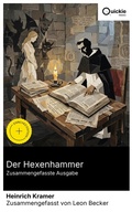 Cover: Der Hexenhammer (Zusammengefasste Ausgabe) - Quickie Classics