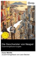 Cover: Die Geschwister von Neapel (Zusammengefasste Ausgabe) - Quickie Classics