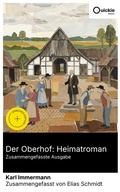 Cover: Der Oberhof: Heimatroman (Zusammengefasste Ausgabe) - Quickie Classics