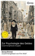Cover: Zur Psychologie des Geldes (Zusammengefasste Ausgabe) - Quickie Classics