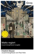 Cover: Matto regiert (Zusammengefasste Ausgabe) - Quickie Classics
