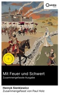 Cover: Mit Feuer und Schwert (Zusammengefasste Ausgabe) - Quickie Classics