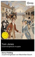 Cover: Tom Jones (Zusammengefasste Ausgabe) - Quickie Classics