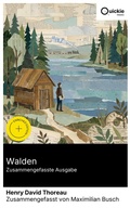 Cover: Walden (Zusammengefasste Ausgabe) - Quickie Classics