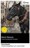 Cover: Black Beauty (Zusammengefasste Ausgabe) - Quickie Classics