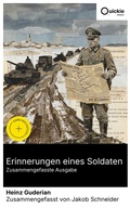 Cover: Erinnerungen eines Soldaten (Zusammengefasste Ausgabe) - Quickie Classics