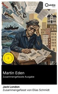 Cover: Martin Eden (Zusammengefasste Ausgabe) - Quickie Classics