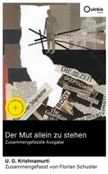 Cover: Der Mut allein zu stehen (Zusammengefasste Ausgabe) - Quickie Classics
