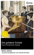 Cover: Die goldene Schale (Zusammengefasste Ausgabe) - Quickie Classics