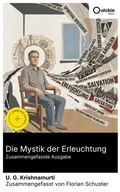Cover: Die Mystik der Erleuchtung (Zusammengefasste Ausgabe) - Quickie Classics