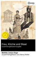 Cover: Frau, Kirche und Staat (Zusammengefasste Ausgabe) - Quickie Classics