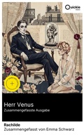Cover: Herr Venus (Zusammengefasste Ausgabe) - Quickie Classics