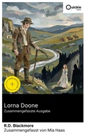 Cover: Lorna Doone (Zusammengefasste Ausgabe) - Quickie Classics