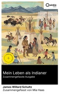 Cover: Mein Leben als Indianer (Zusammengefasste Ausgabe) - Quickie Classics
