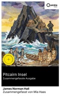 Cover: Pitcairn Insel (Zusammengefasste Ausgabe) - Quickie Classics